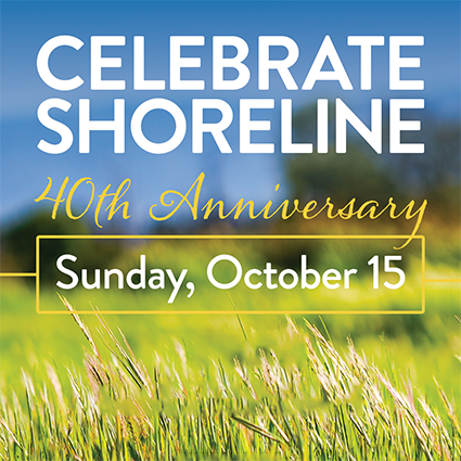 Celebrate 40 Years of Shoreline – Sunday, Oct. 15